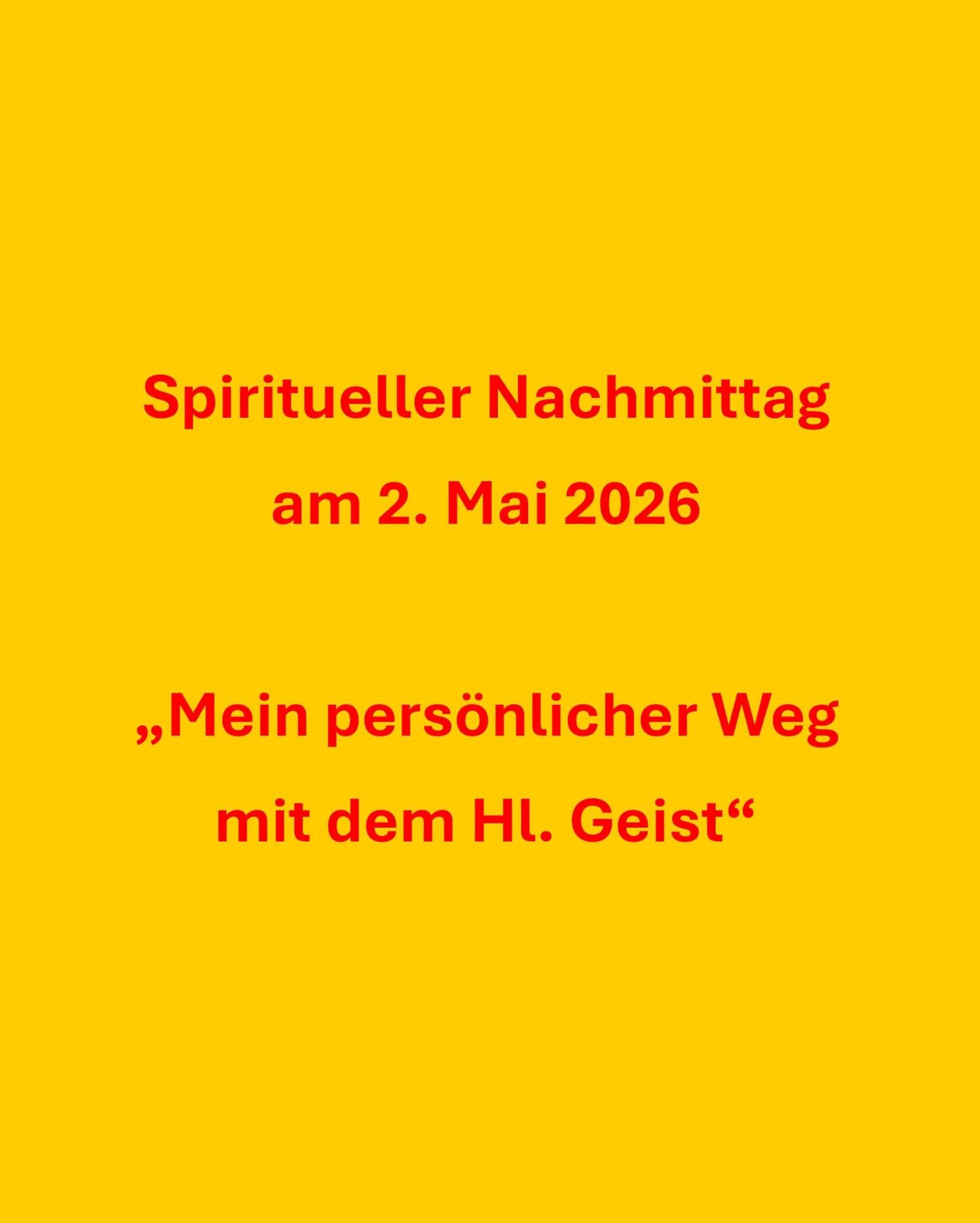 2026_05_02_Spiritueller Nachmittag (c) Kath. Kirchengemeinde St. Cyriakus, Krefeld-Hüls