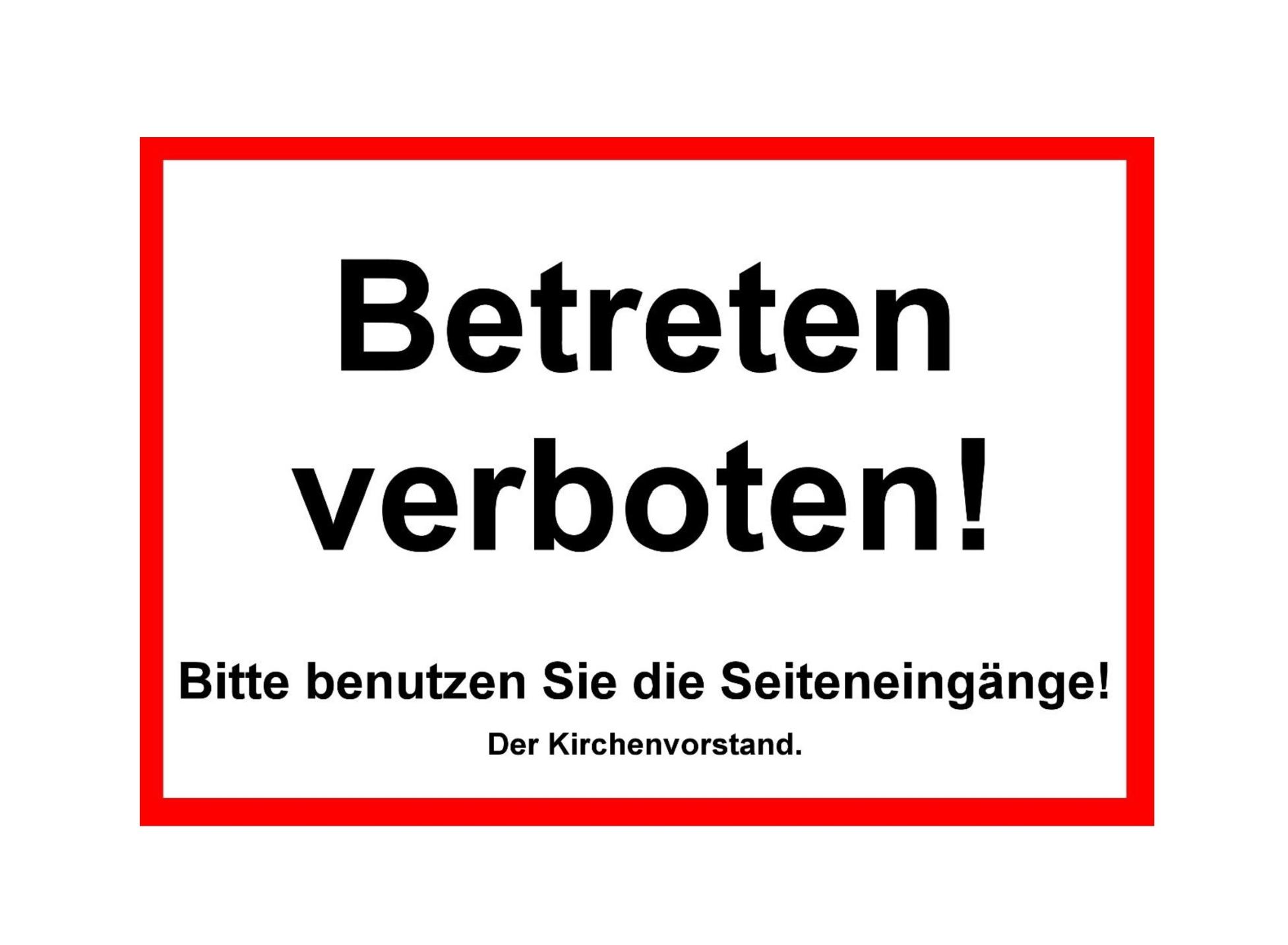 Betreten verboten_St. Anna ab 30.04.2025