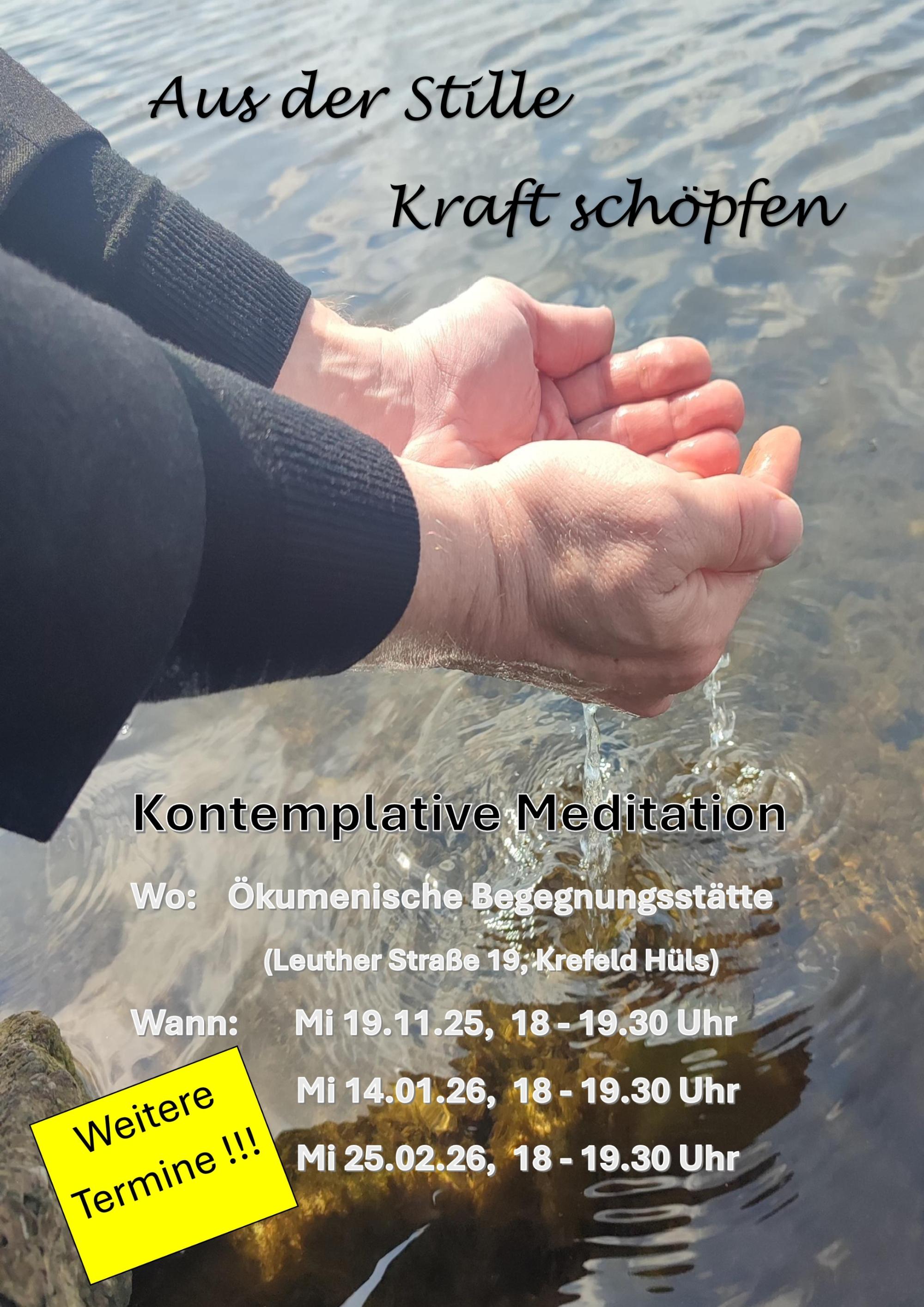 Kontemplative Meditation 19.11.2025-25.02-2026