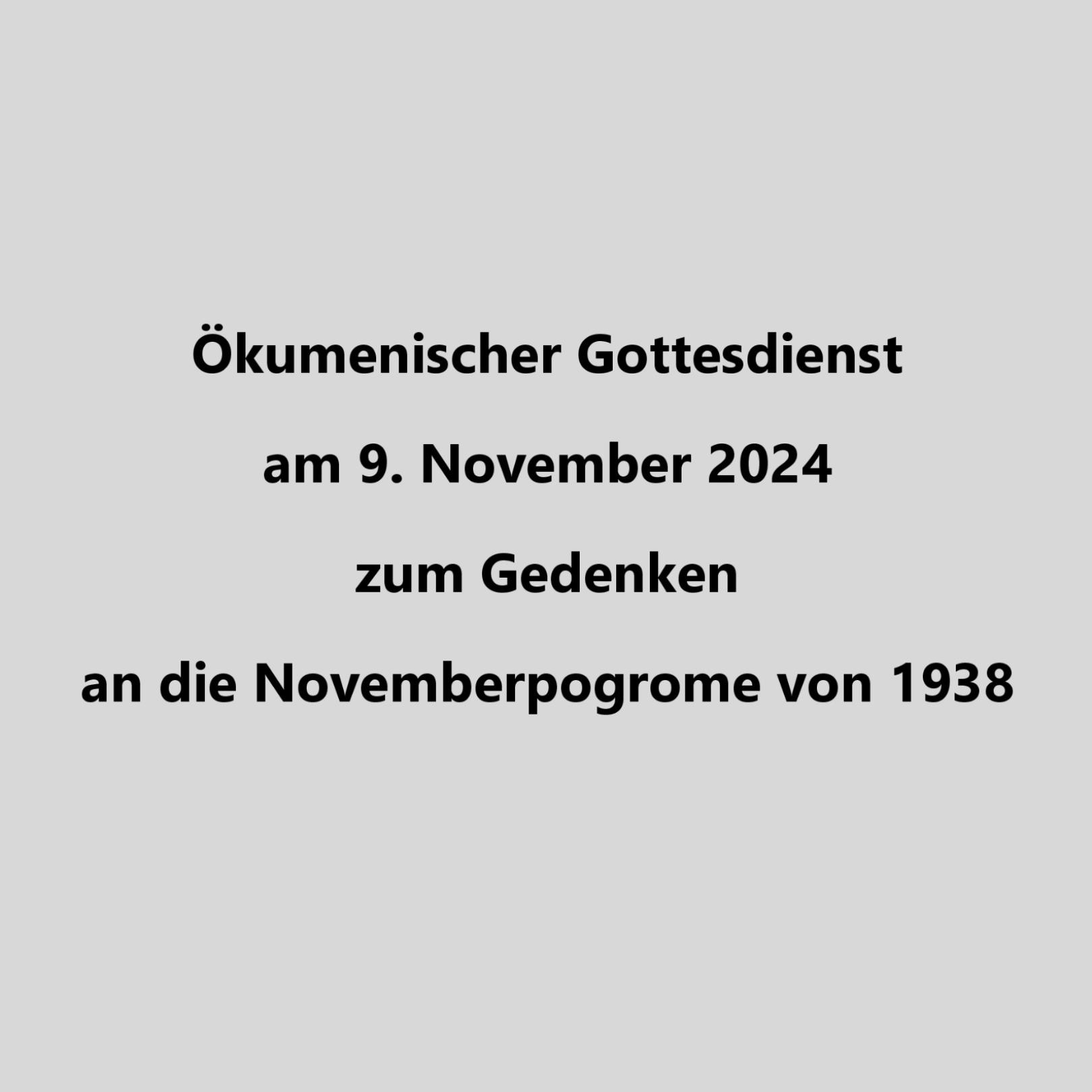 Ökumenischer Gottesdienst am 09.11.2024