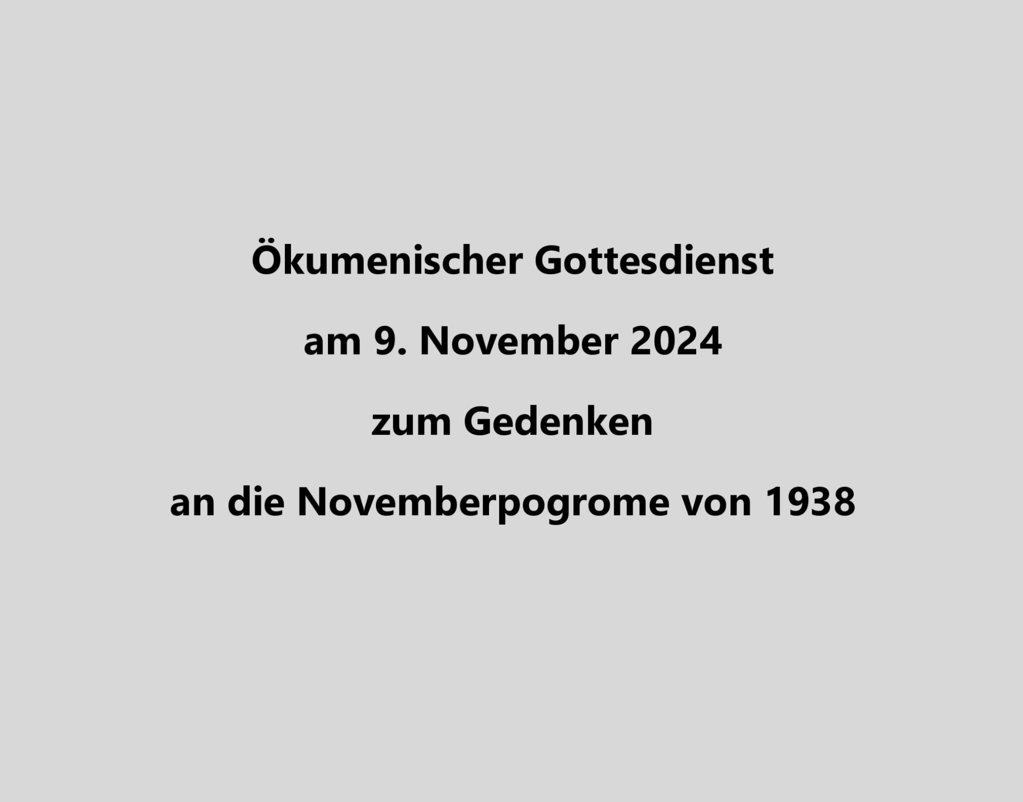 Ökumenischer Gottesdienst am 09.11.2024